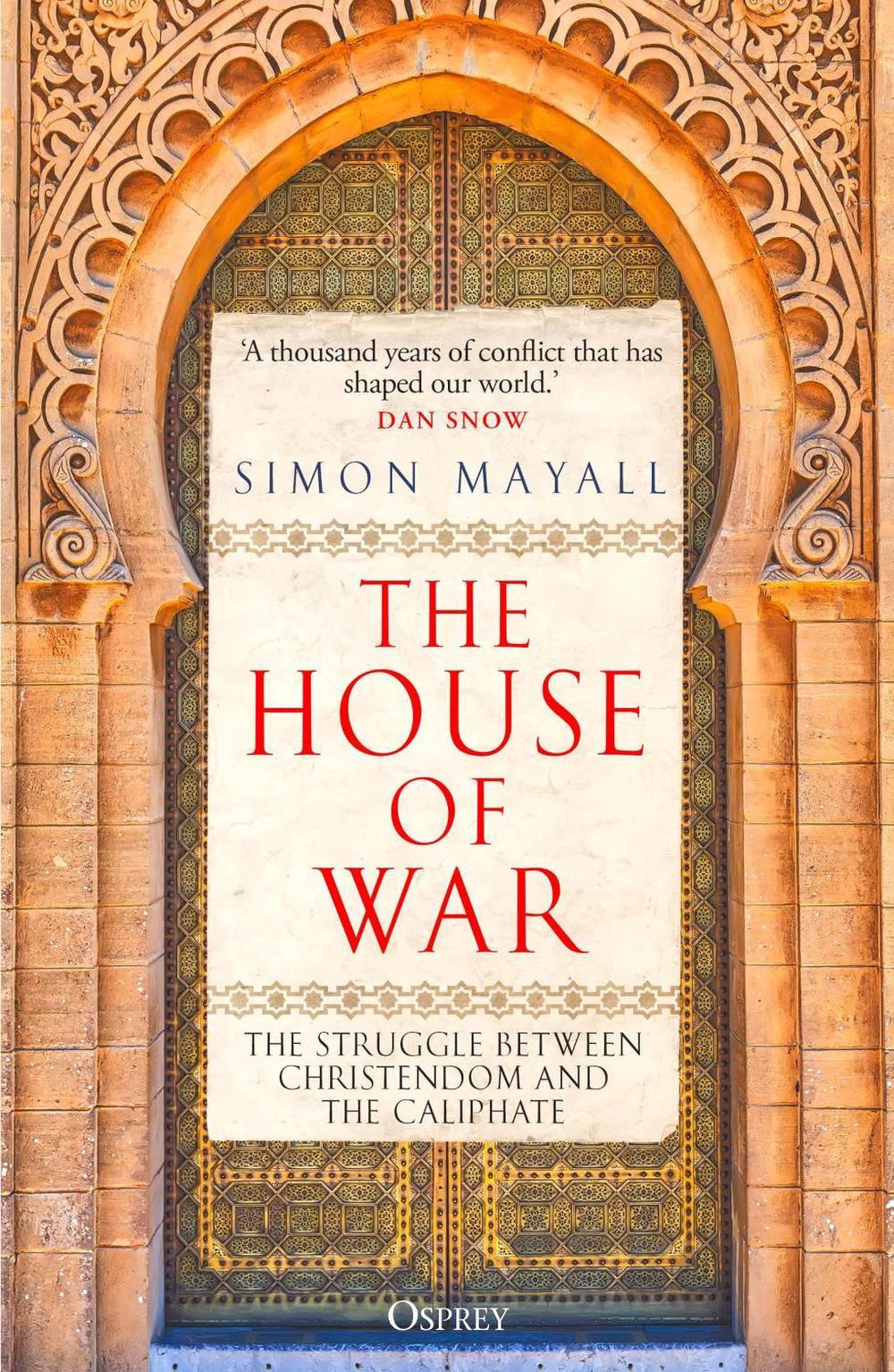 The House of War by Simon Mayall - ISBN: 9781472864369