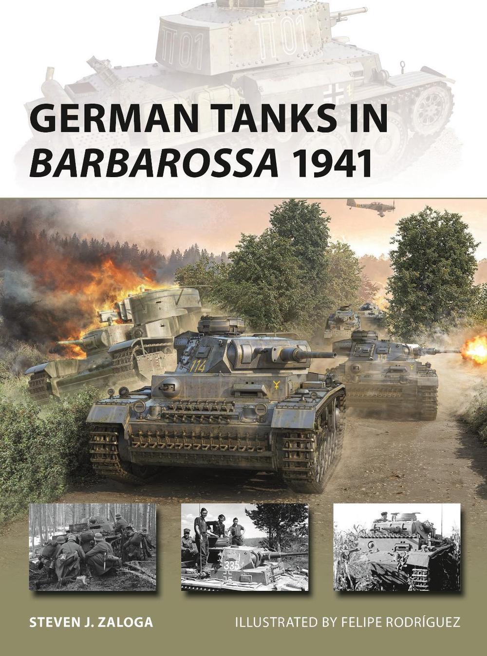 German Tanks in Barbarossa 1941, 9781472864406