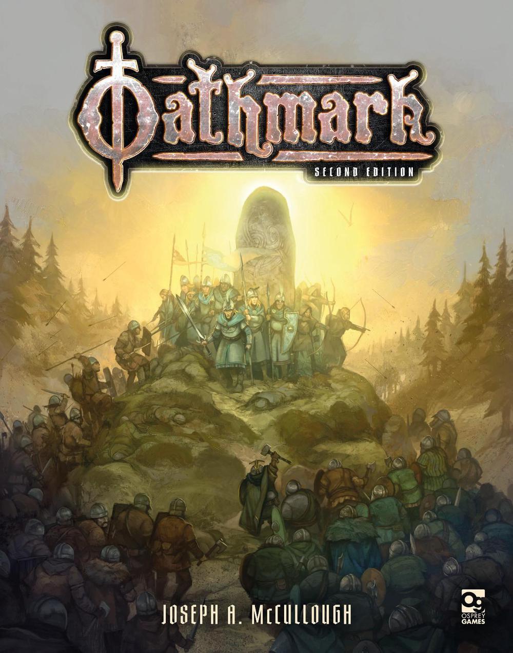 Oathmark: Second Edition by Joseph A. McCullough - ISBN: 9781472864628