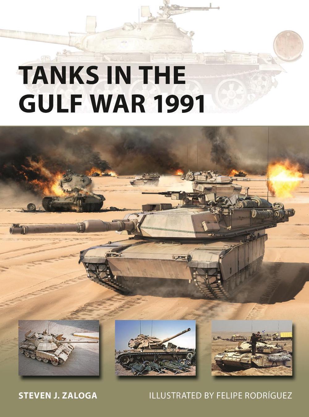 Tanks in the Gulf War 1991, 9781472864758