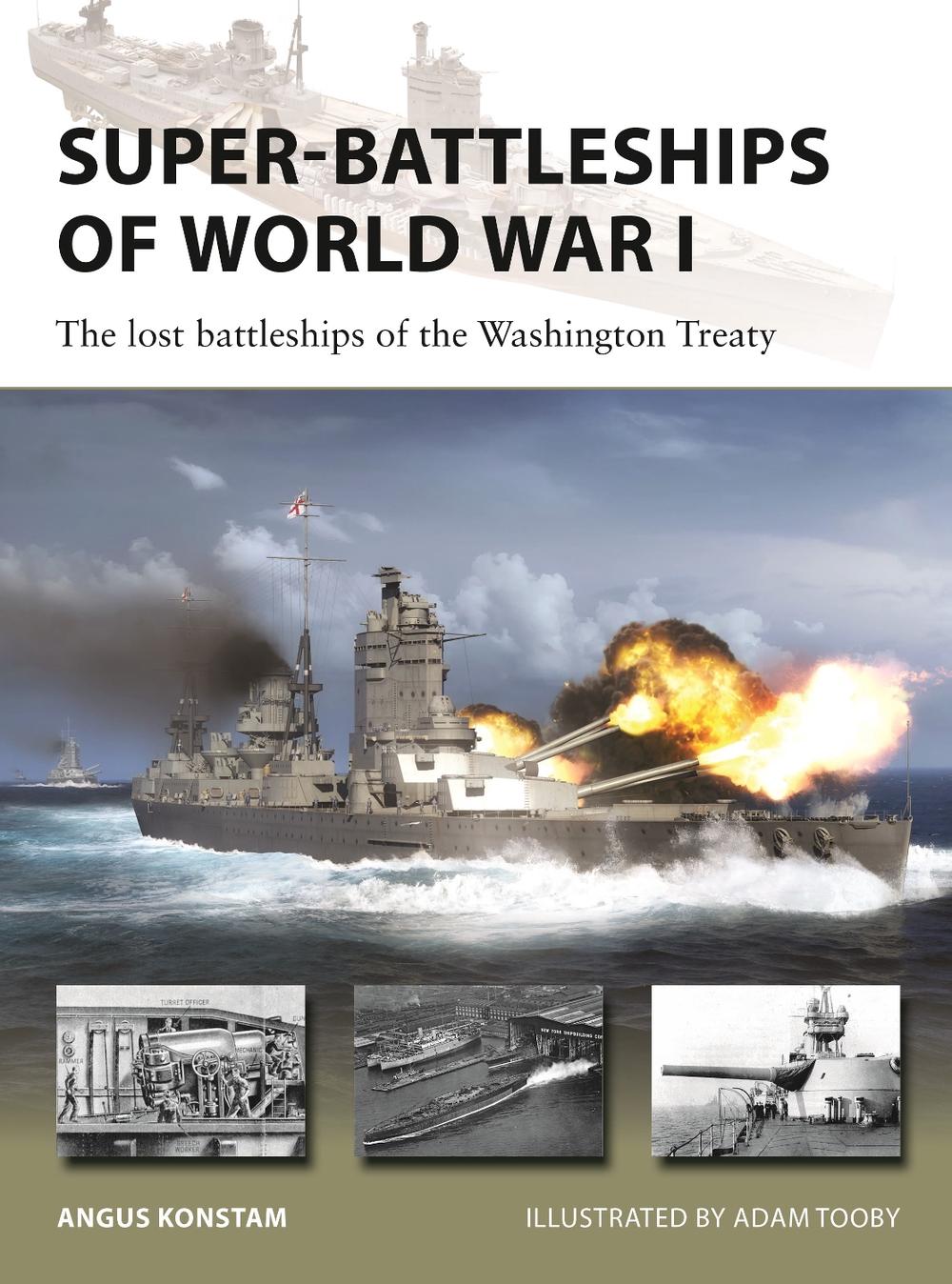 Super-Battleships of World War I, 9781472866905