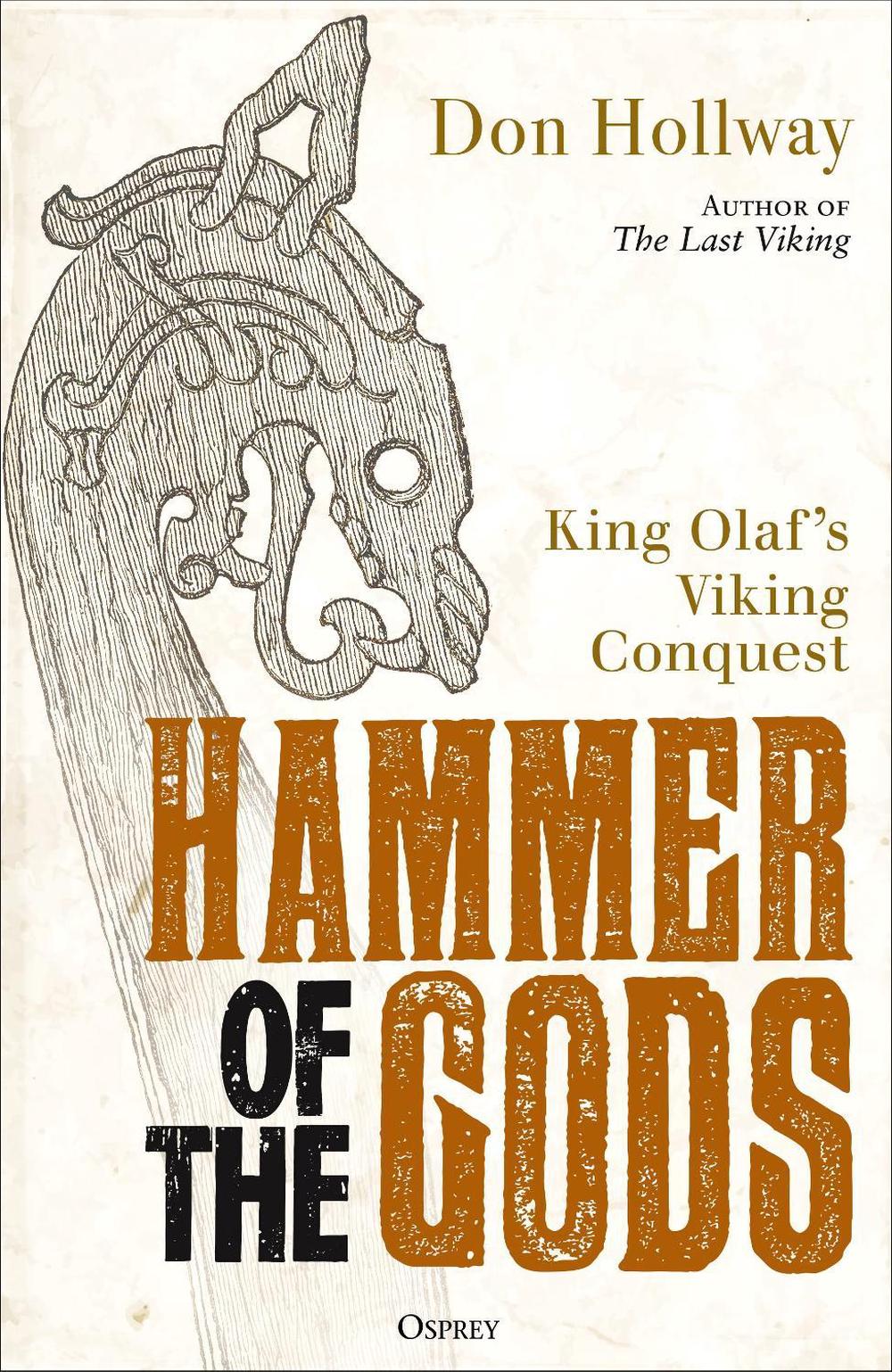 Hammer of the Gods by Don Hollway - ISBN: 9781472871589