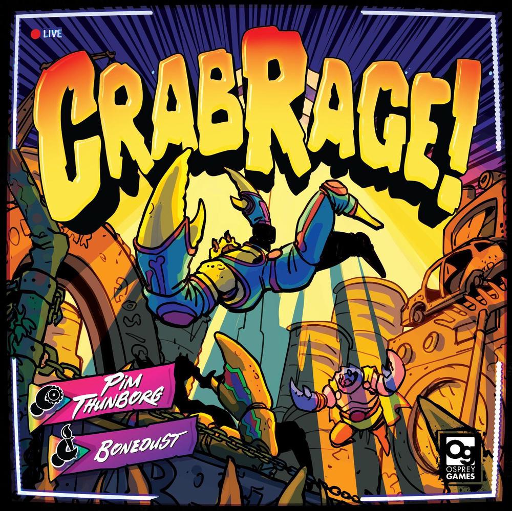 CRAB RAGE! by Pim Thunborg - ISBN: 9781472872111