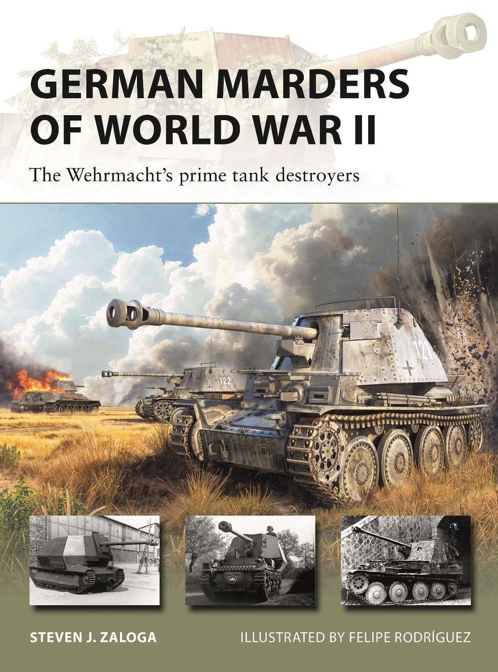 German Marders of World War II by Steven J. Zaloga - ISBN: 9781472872142