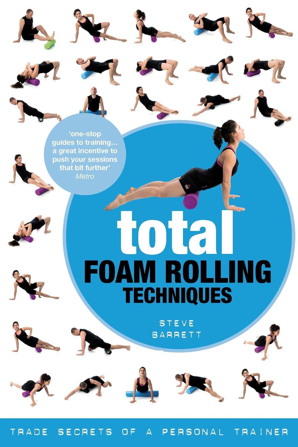 Total Foam Rolling Techniques by Steve Barrett - ISBN: 9781472906649