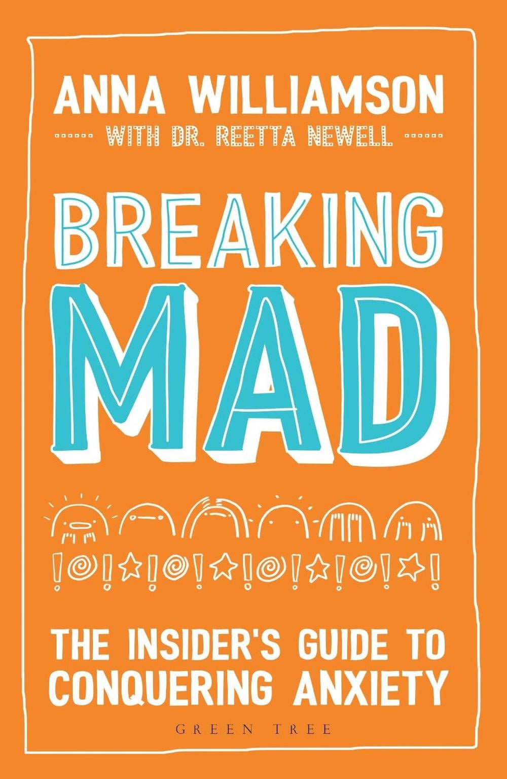Breaking Mad by Anna Williamson - ISBN: 9781472937704