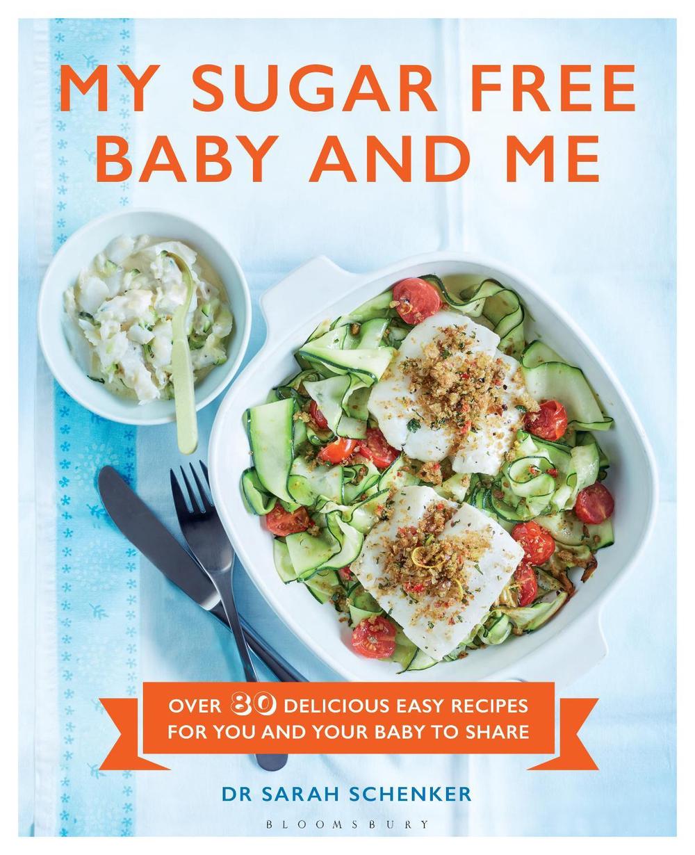 My Sugar Free Baby and Me, 9781472939005