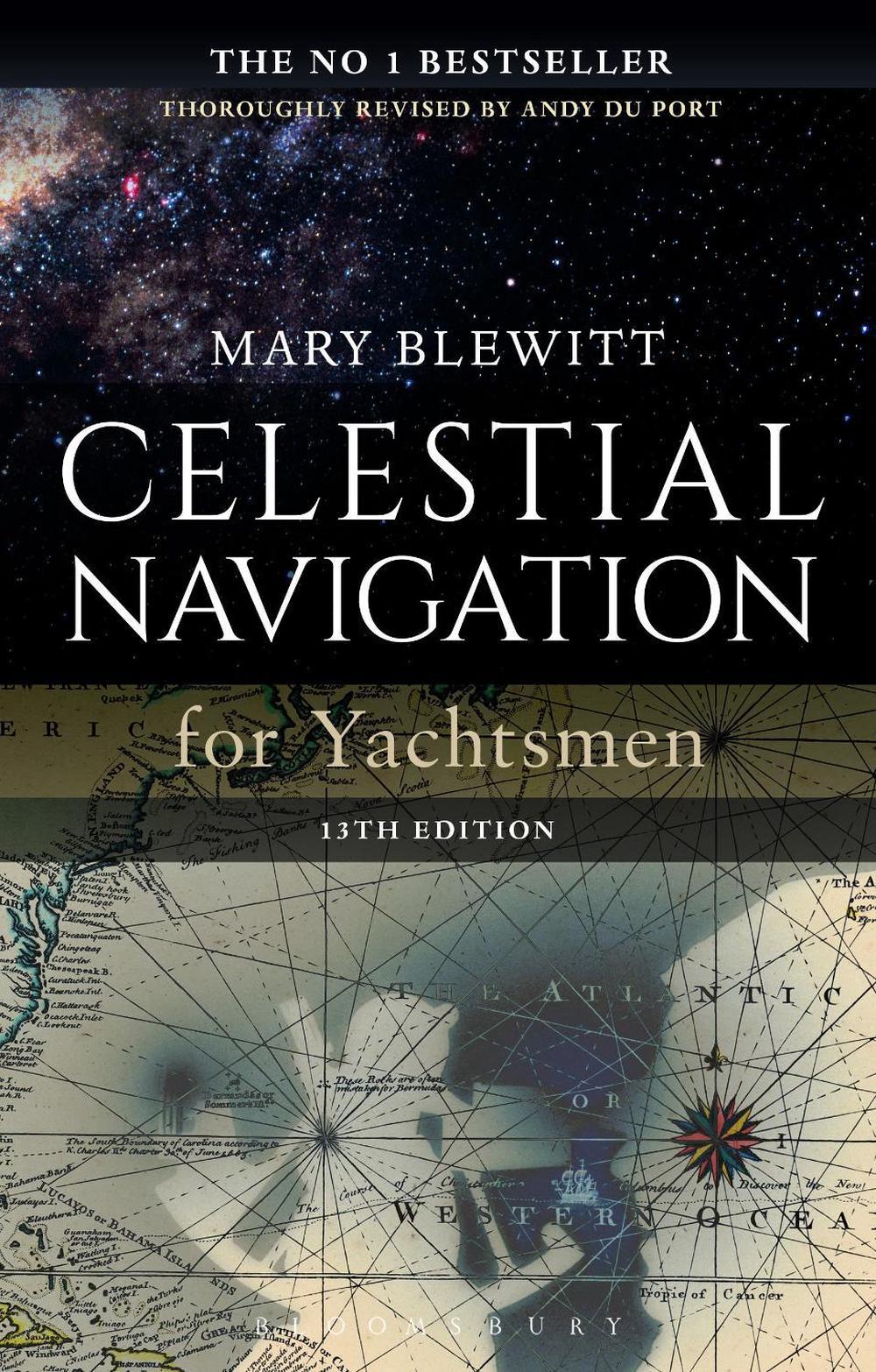 Celestial Navigation for Yachtsmen, 9781472942876