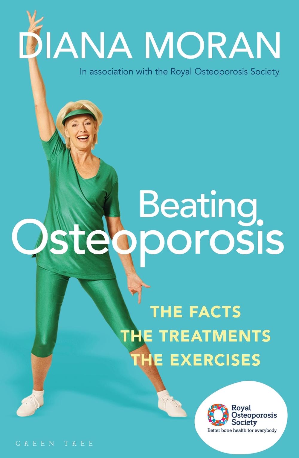 Beating Osteoporosis, 9781472961907