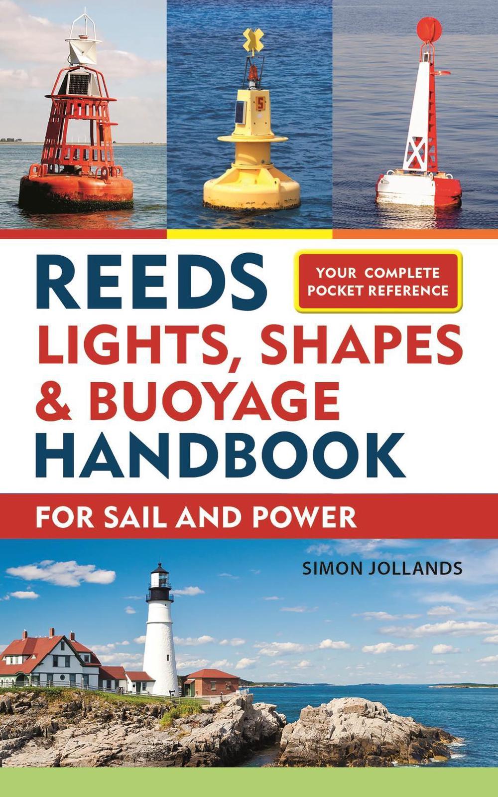 Reeds Lights, Shapes and Buoyage Handbook by Simon Jollands - ISBN: 9781472965097