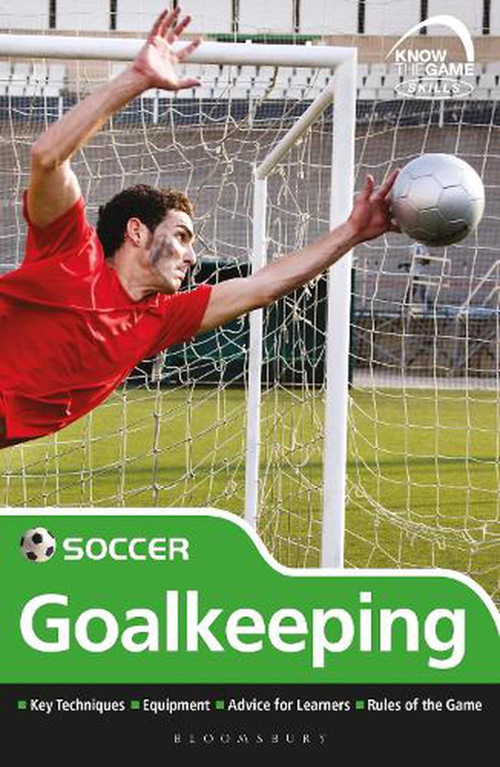 Skills: Soccer - goalkeeping, 9781472968258