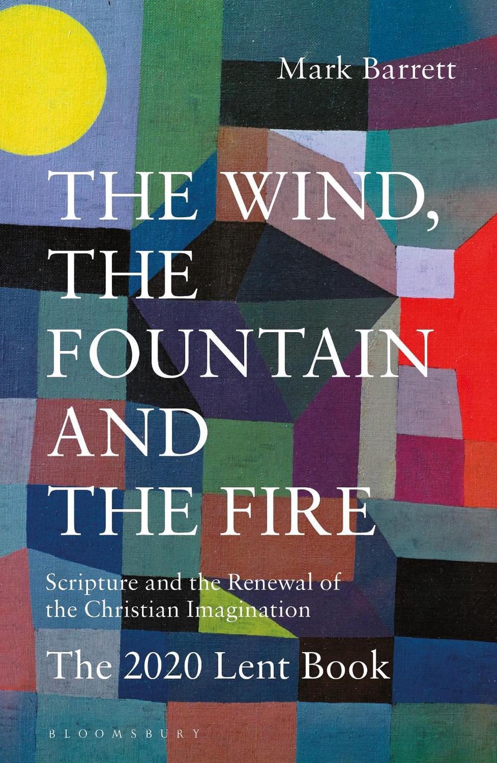 Wind, the Fountain and the Fire, 9781472968371