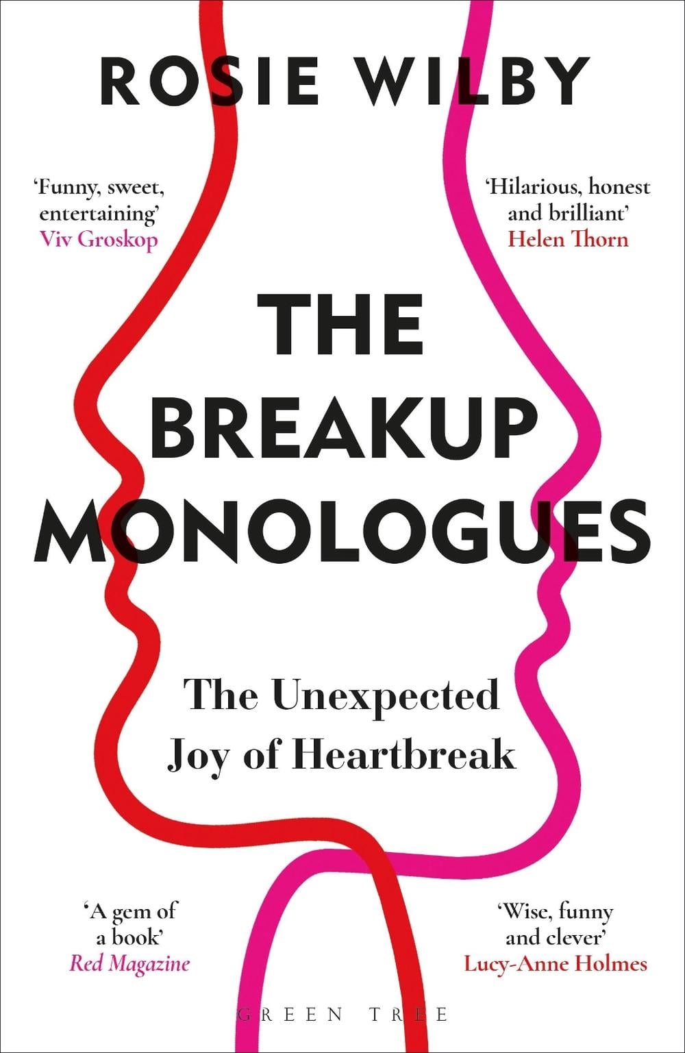 The Breakup Monologues by Rosie Wilby - ISBN: 9781472982285