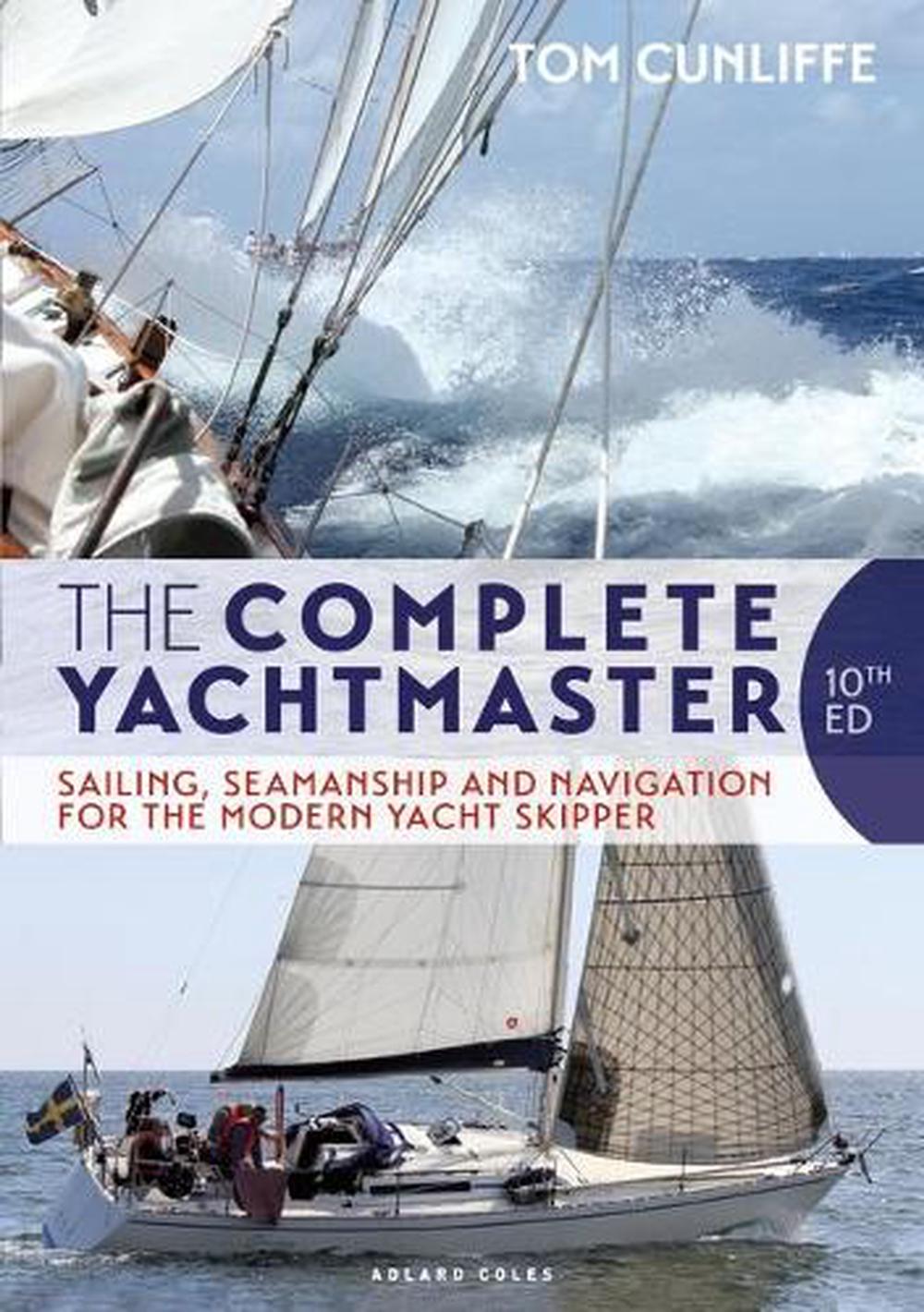 The Complete Yachtmaster, 9781472982988