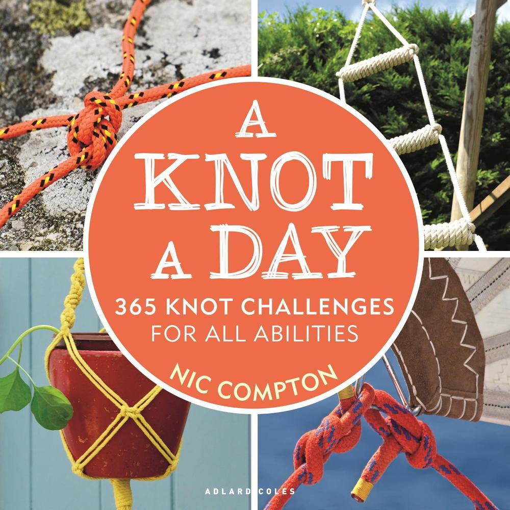 A Knot A Day, 9781472985163
