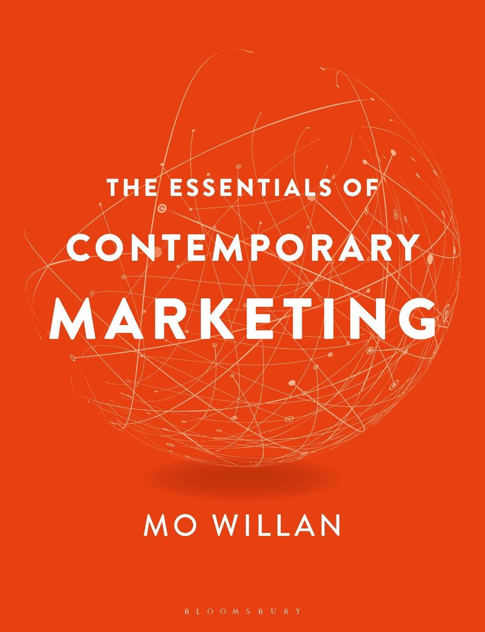 The Essentials of Contemporary Marketing, 9781472988577