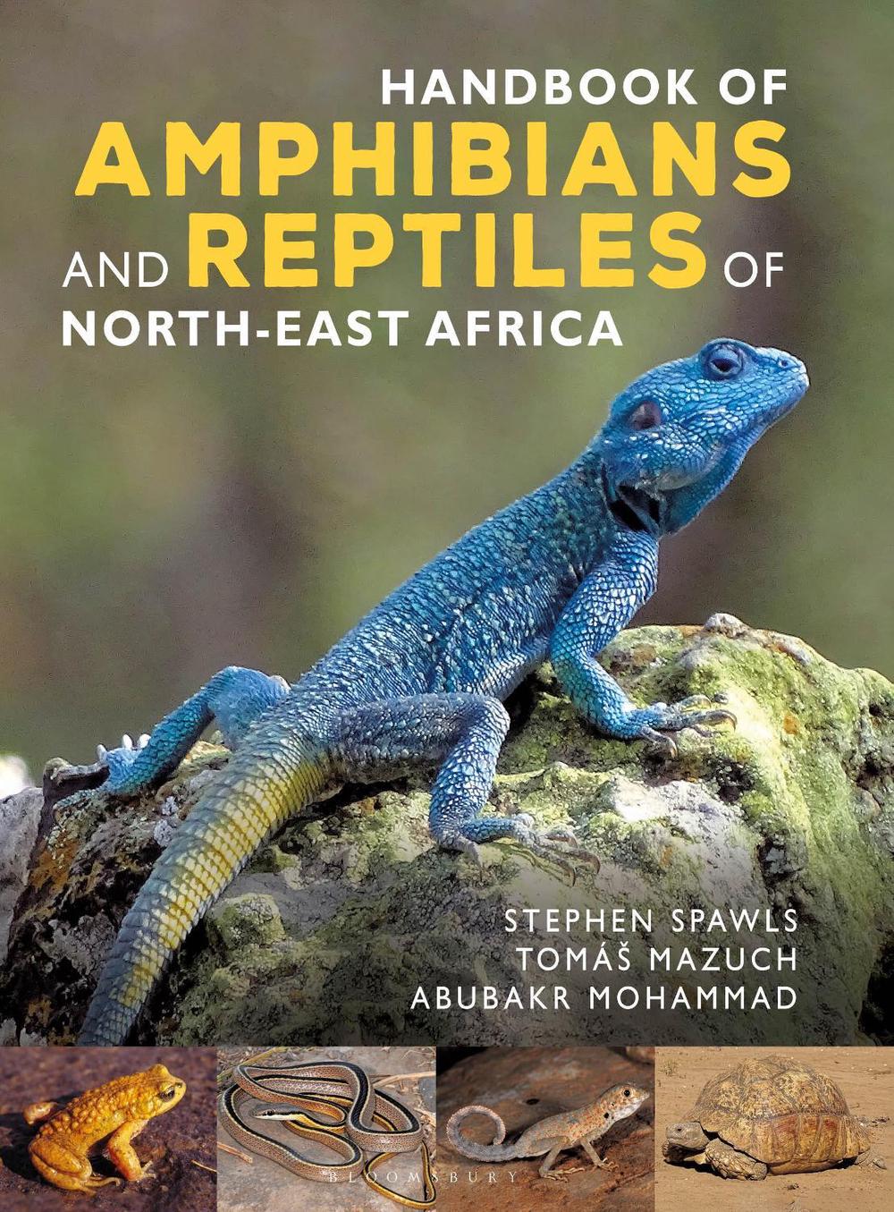 Handbook of Amphibians and Reptiles of North-east Africa, 9781472991447