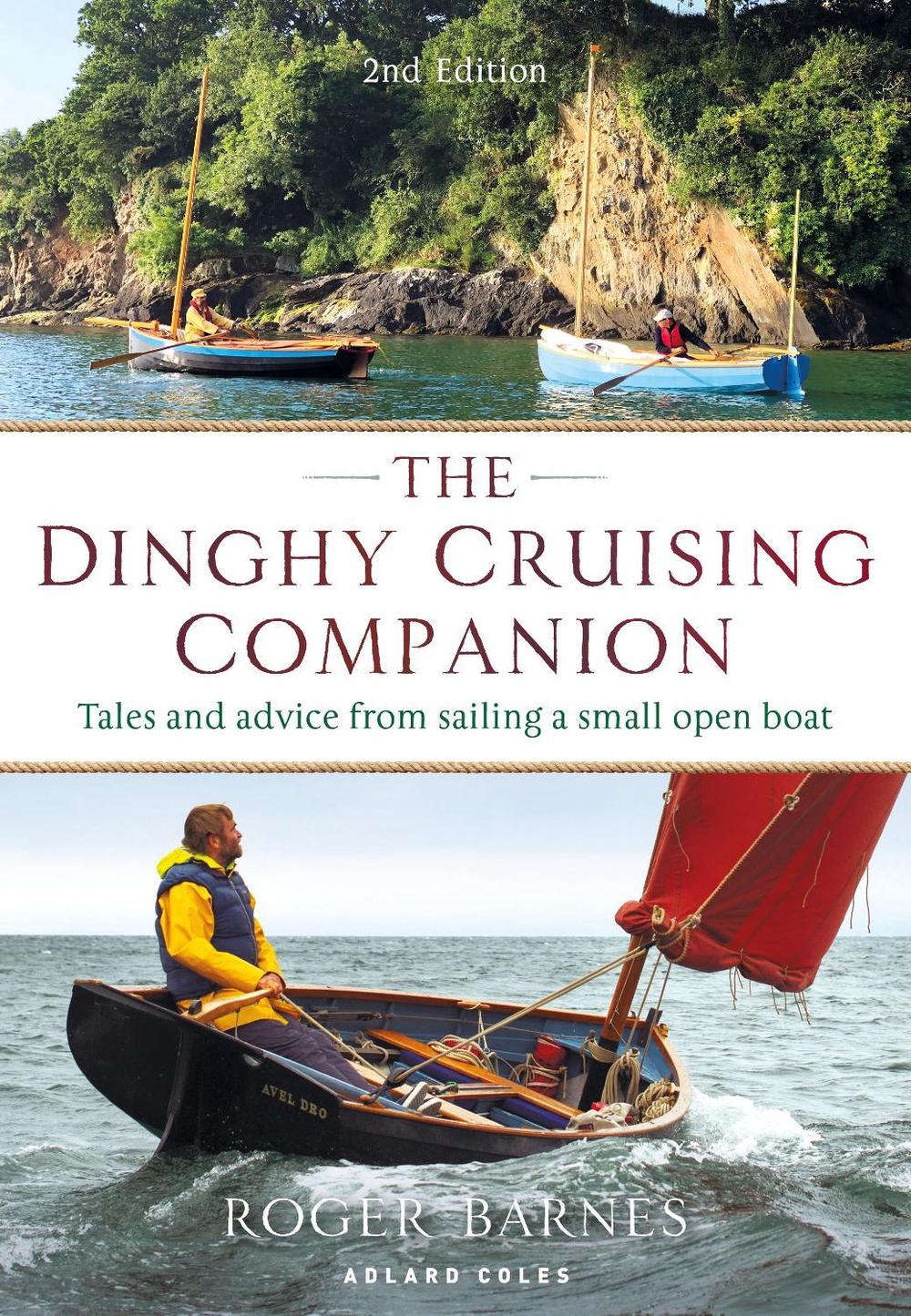 The Dinghy Cruising Companion 2nd edition, 9781472994295