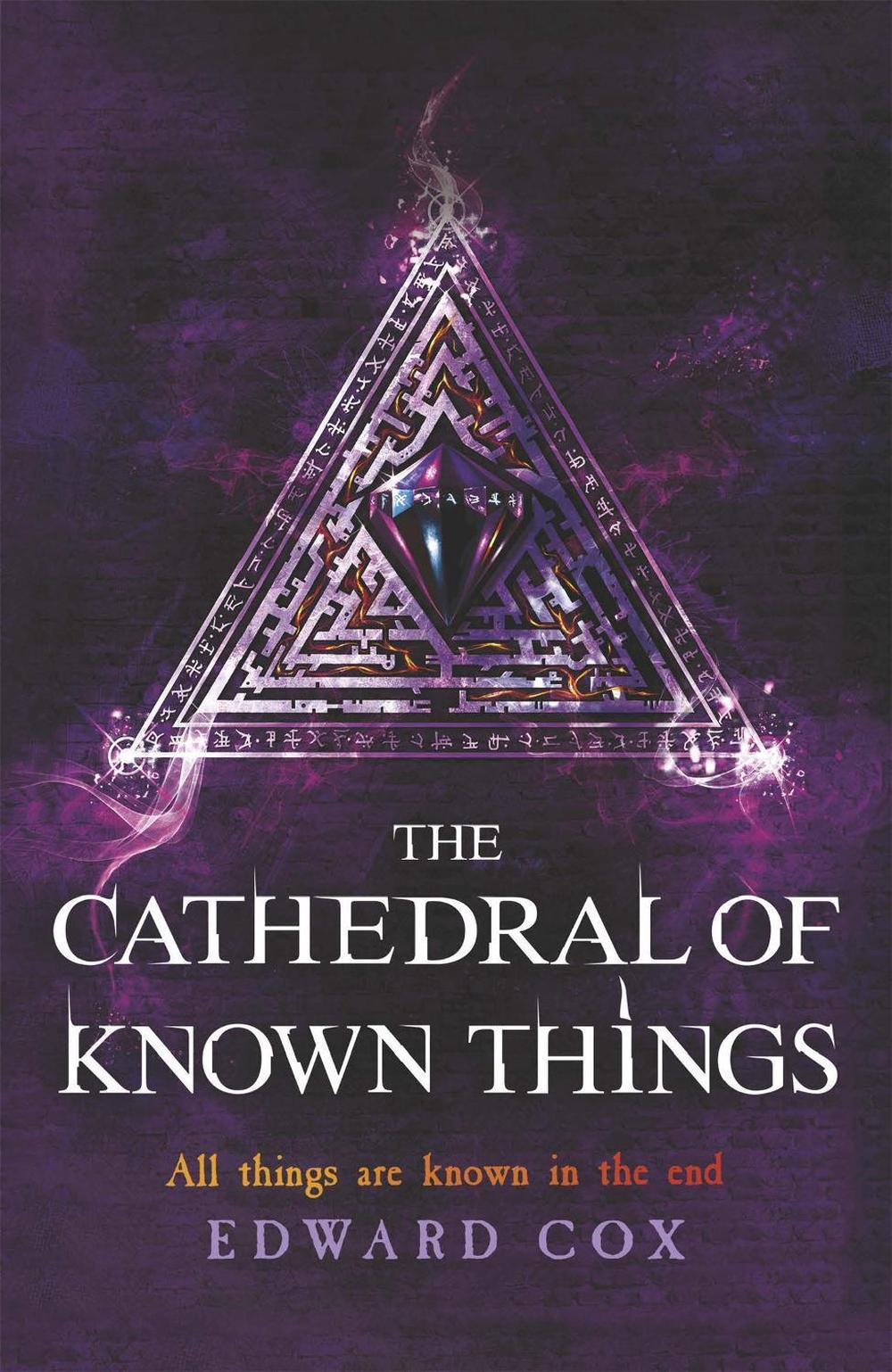 The Cathedral of Known Things by Edward Cox - ISBN: 9781473200340