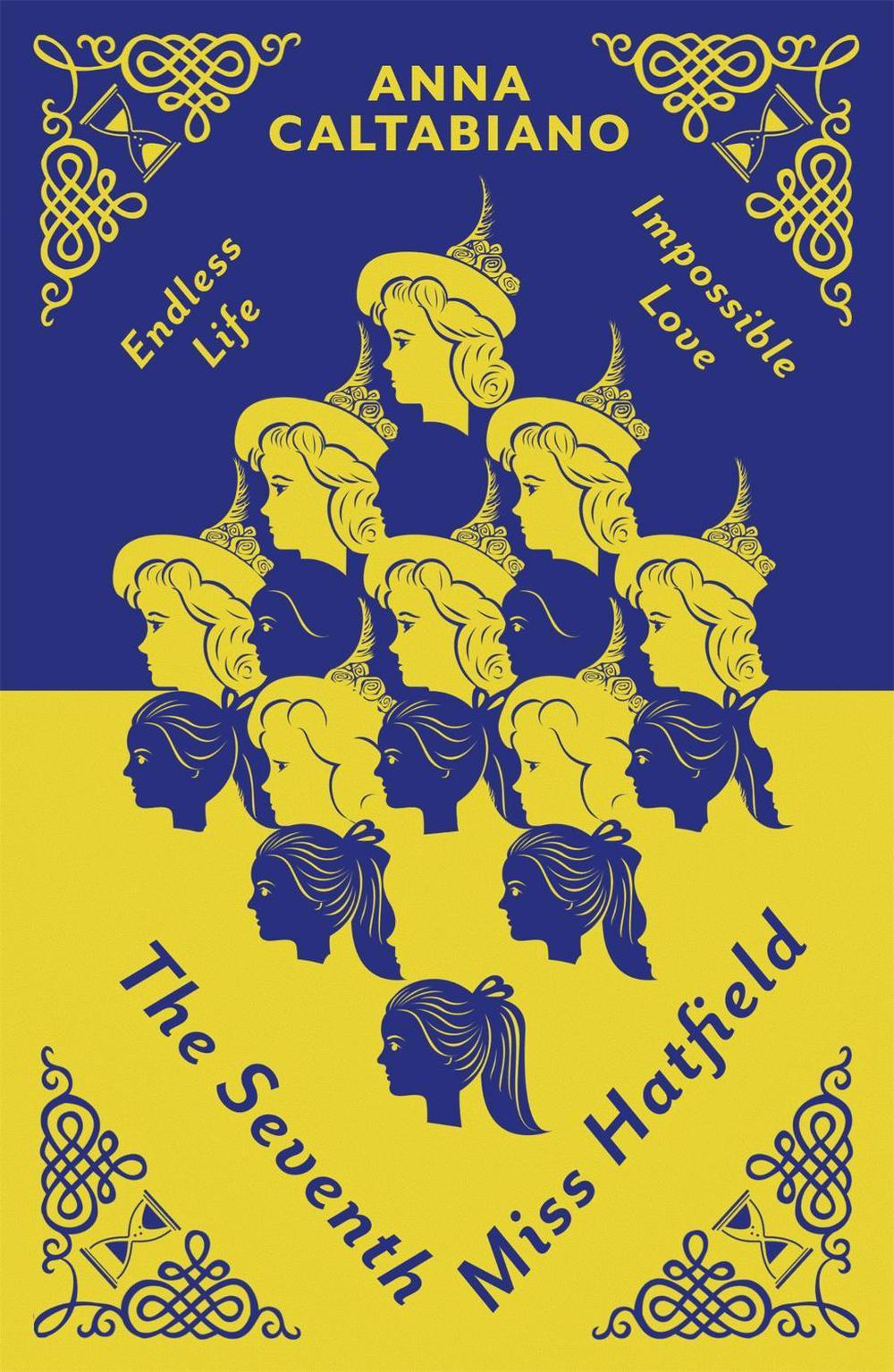 The Seventh Miss Hatfield by Anna Caltabiano - ISBN: 9781473200418