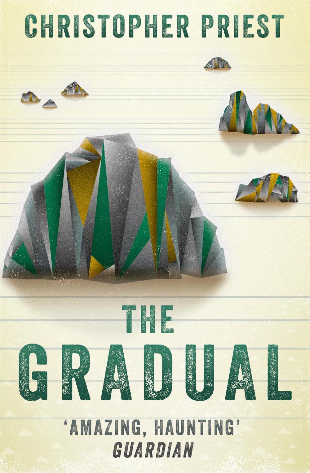 The Gradual by Christopher Priest - ISBN: 9781473200555