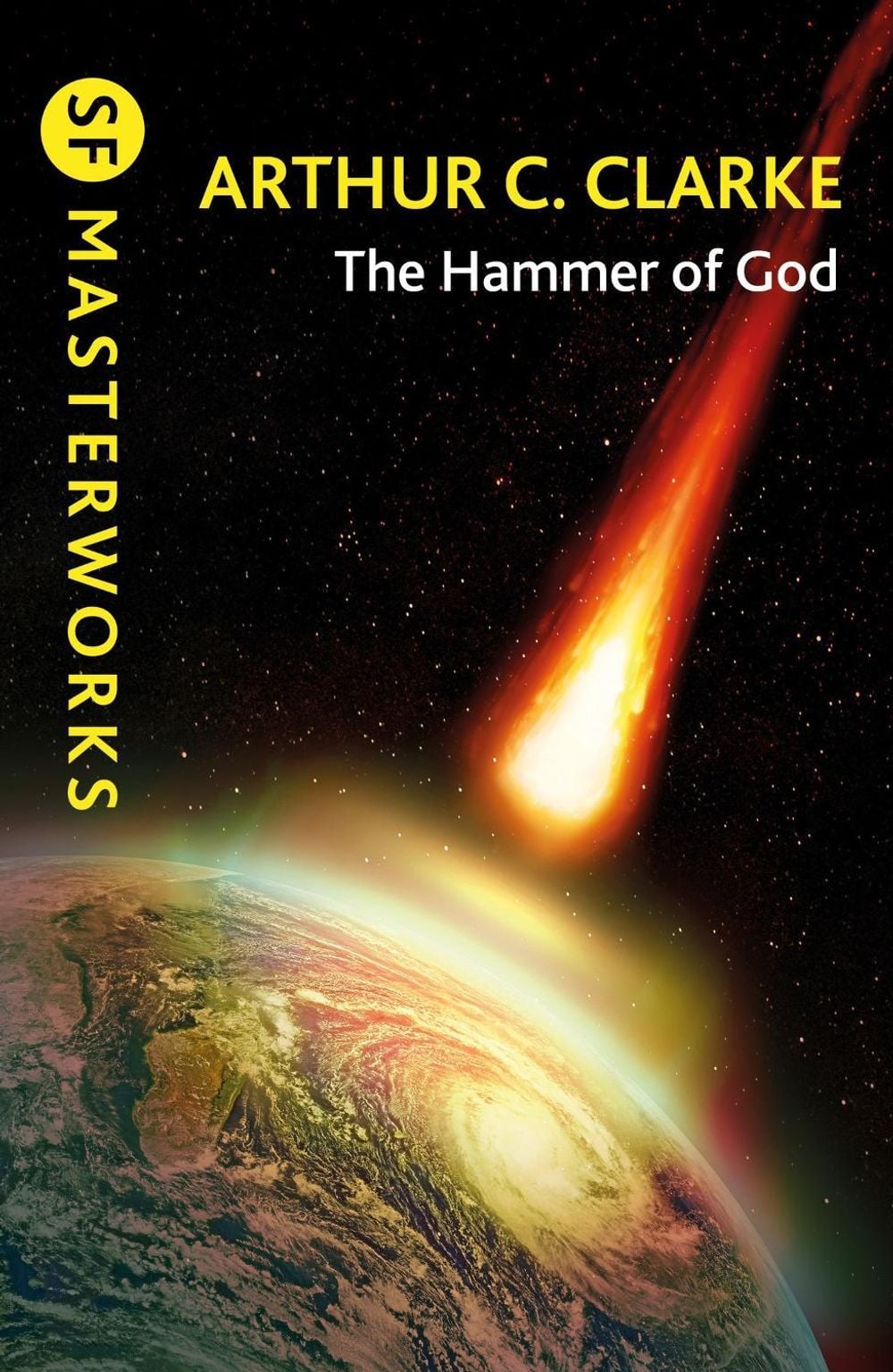 The Hammer of God by Sir Arthur C. Clarke - ISBN: 9781473201408