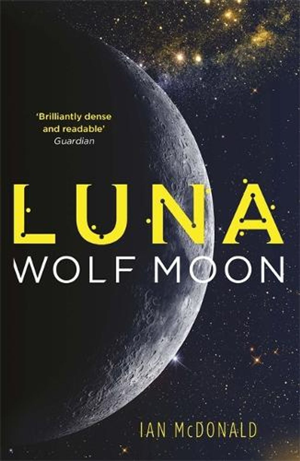 Luna: Wolf Moon by Ian McDonald - ISBN: 9781473202276