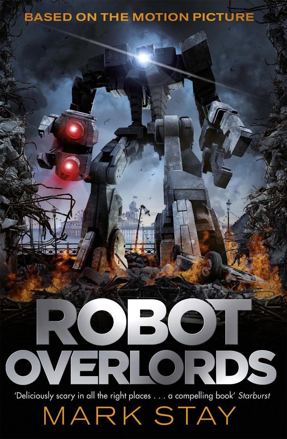 Robot Overlords by Mark Stay - ISBN: 9781473204867
