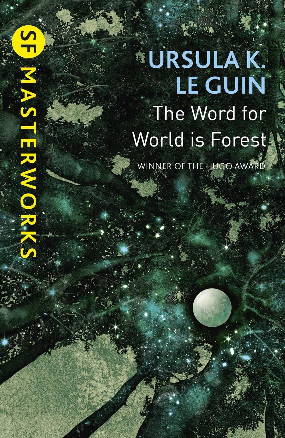 The Word for World is Forest, 9781473205789