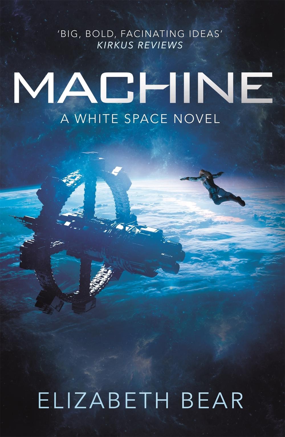 Machine by Elizabeth Bear - ISBN: 9781473208780