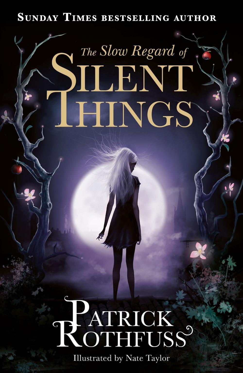 The Slow Regard of Silent Things by Patrick Rothfuss - ISBN: 9781473209336