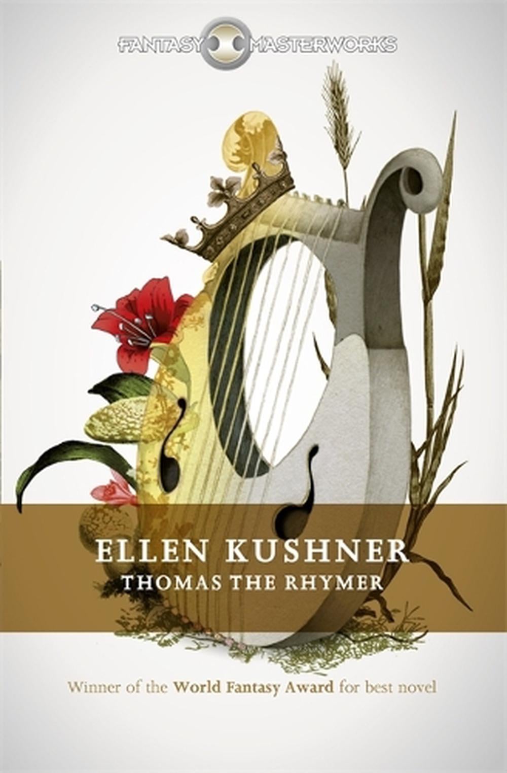 Thomas the Rhymer by Ellen Kushner - ISBN: 9781473211629