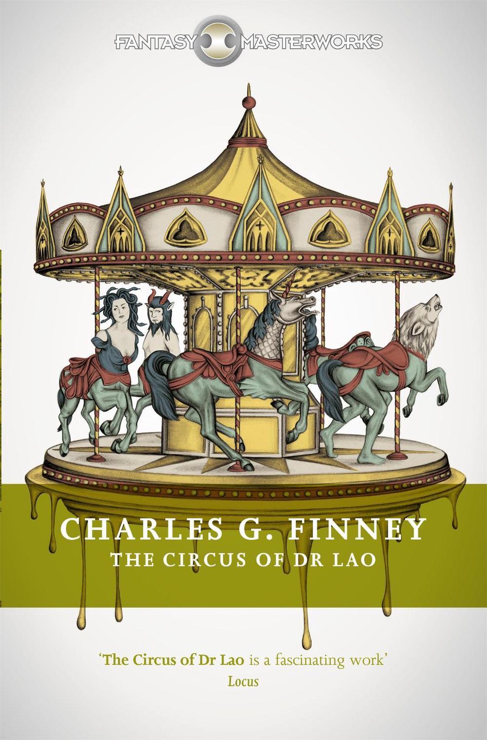 The Circus of Dr Lao by Charles G. Finney - ISBN: 9781473213678