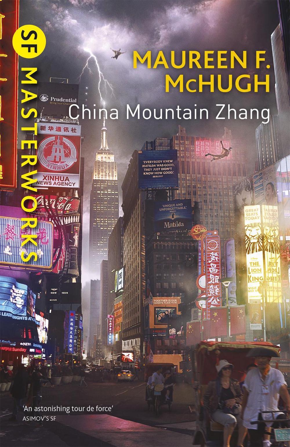 China Mountain Zhang by Maureen F. McHugh - ISBN: 9781473214620