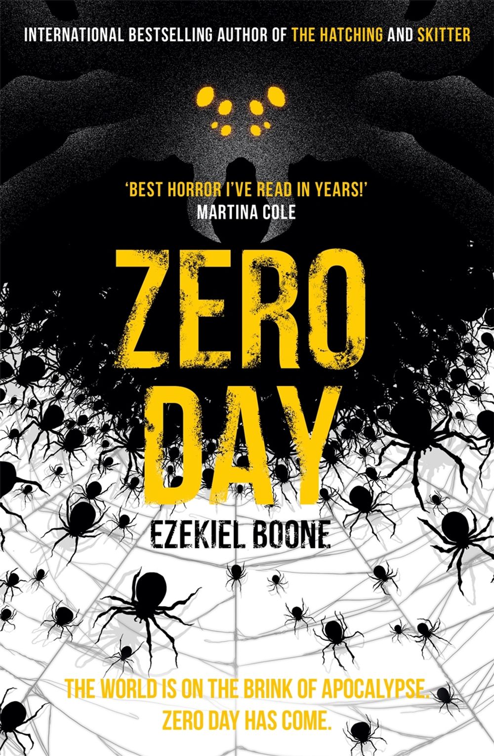 Zero Day by Ezekiel Boone - ISBN: 9781473215245