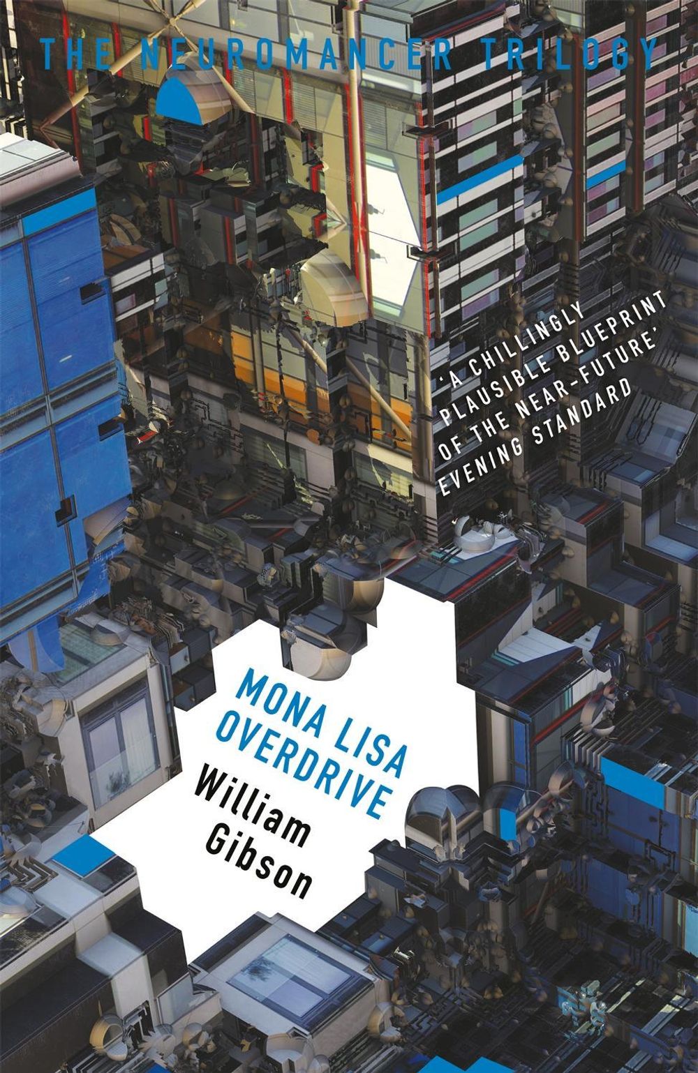 Mona Lisa Overdrive by William Gibson - ISBN: 9781473217423