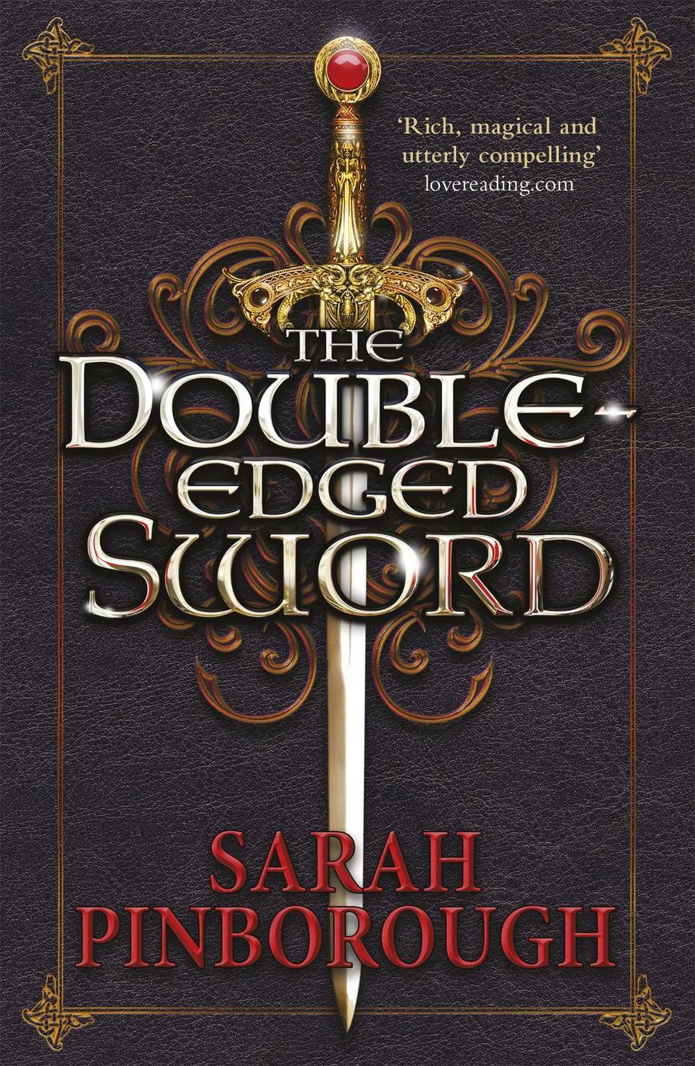 The Double-Edged Sword by Sarah Pinborough - ISBN: 9781473221895