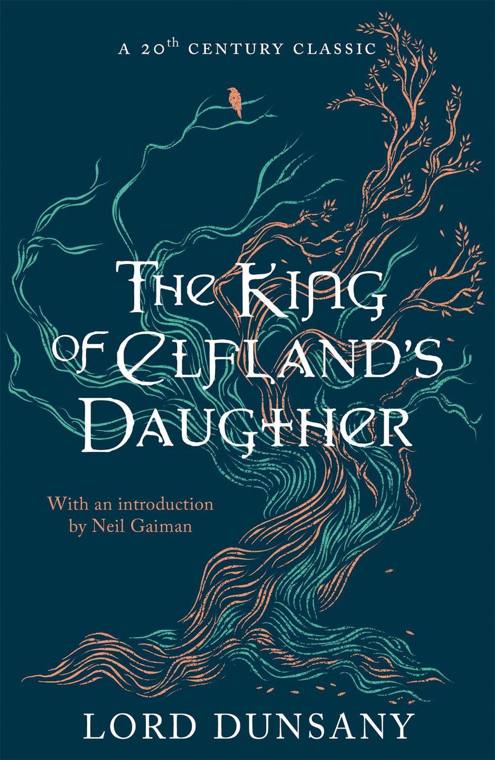 The King of Elfland's Daughter, 9781473221956