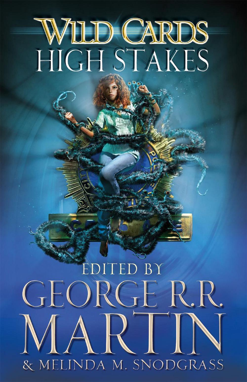 Wild Cards: High Stakes by George R.R. Martin - ISBN: 9781473221987