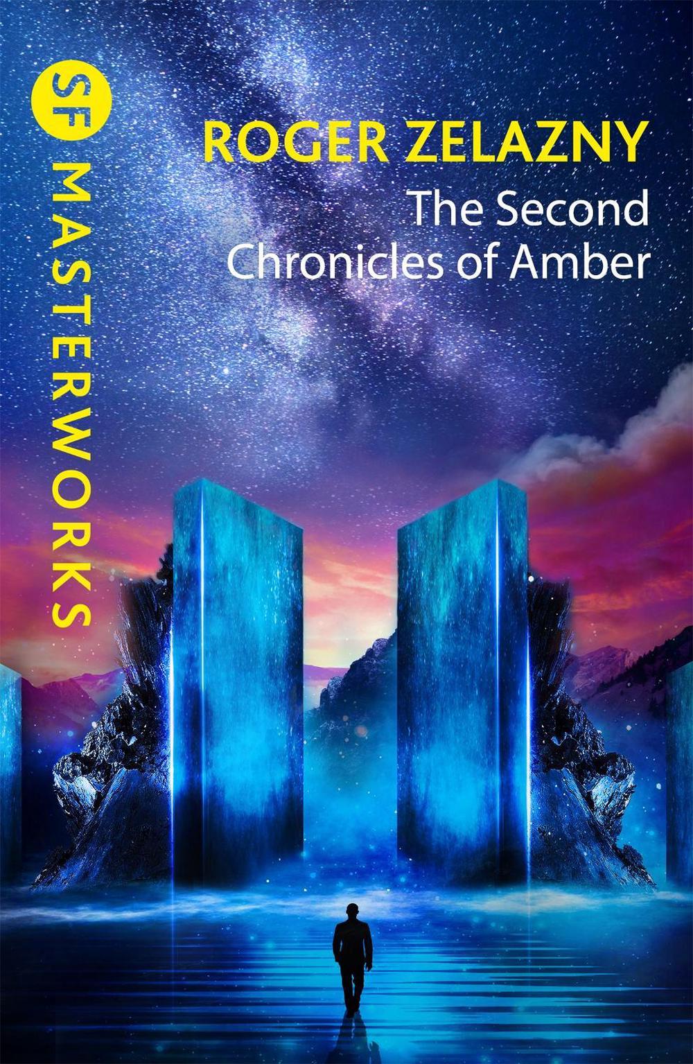 The Second Chronicles of Amber by Roger Zelazny - ISBN: 9781473222151