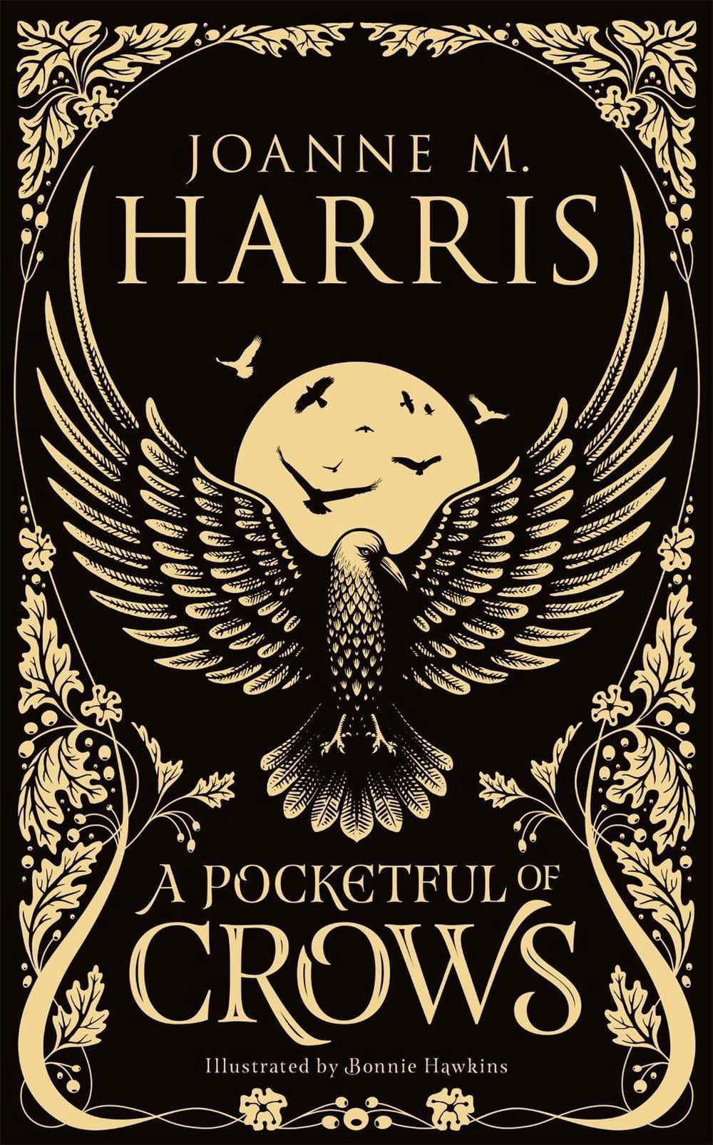 A Pocketful of Crows by Joanne M. Harris - ISBN: 9781473222182