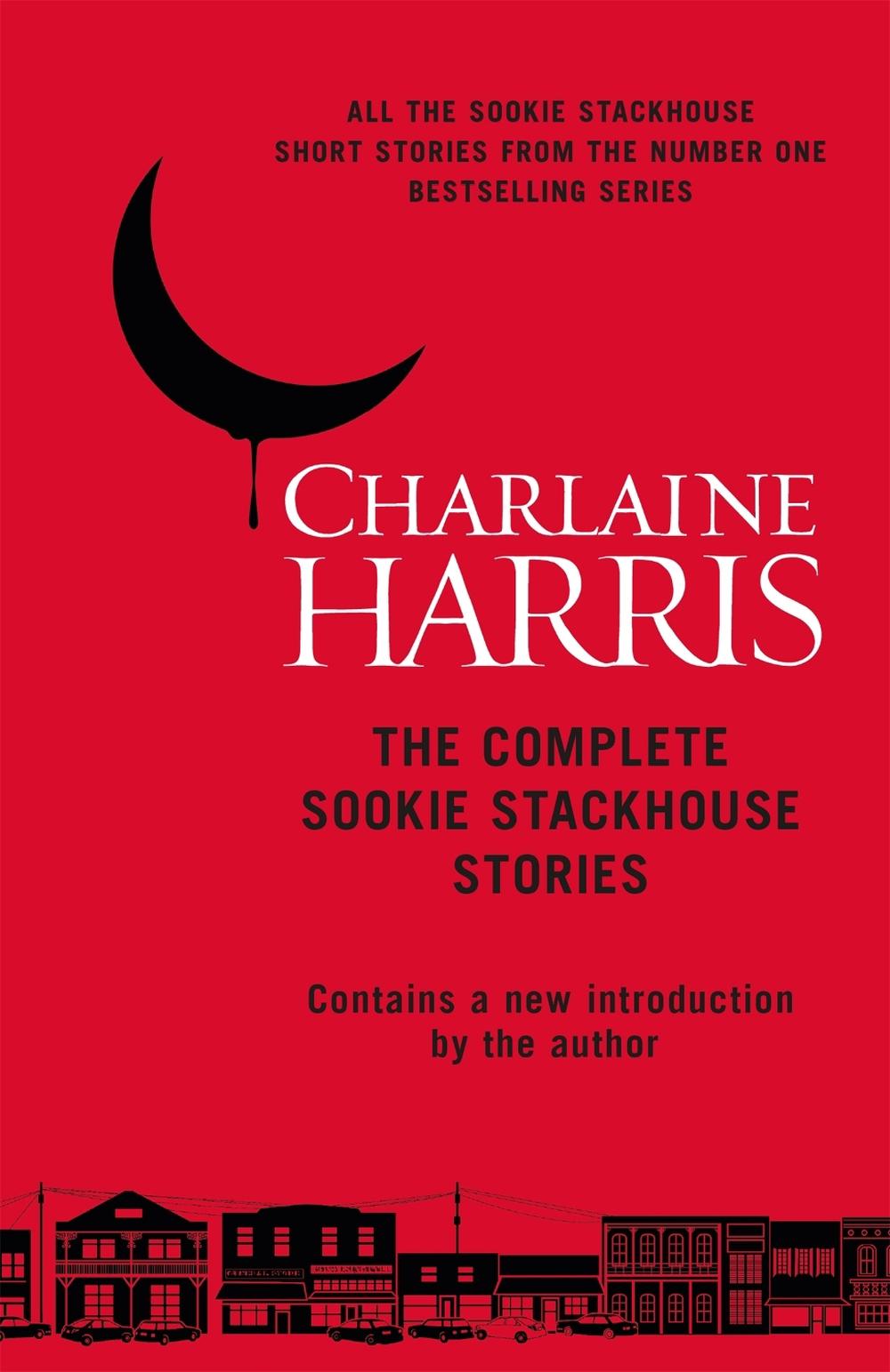 The Complete Sookie Stackhouse Stories, 9781473222328