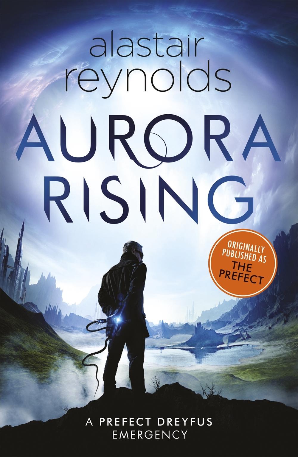 Aurora Rising by Alastair Reynolds - ISBN: 9781473223363