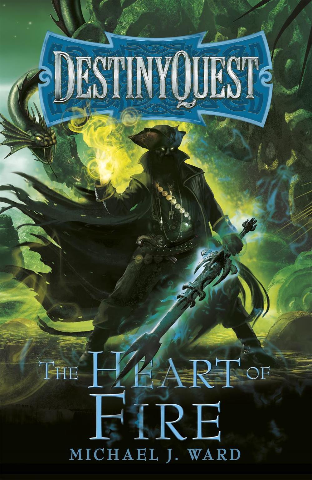 The Heart of Fire by Michael J. Ward - ISBN: 9781473223660