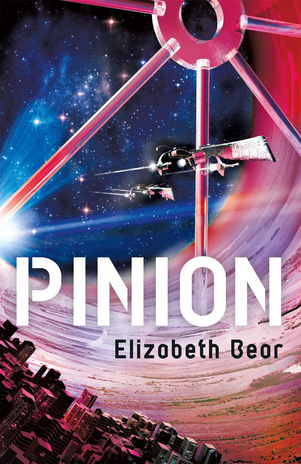 Pinion by Elizabeth Bear - ISBN: 9781473224513