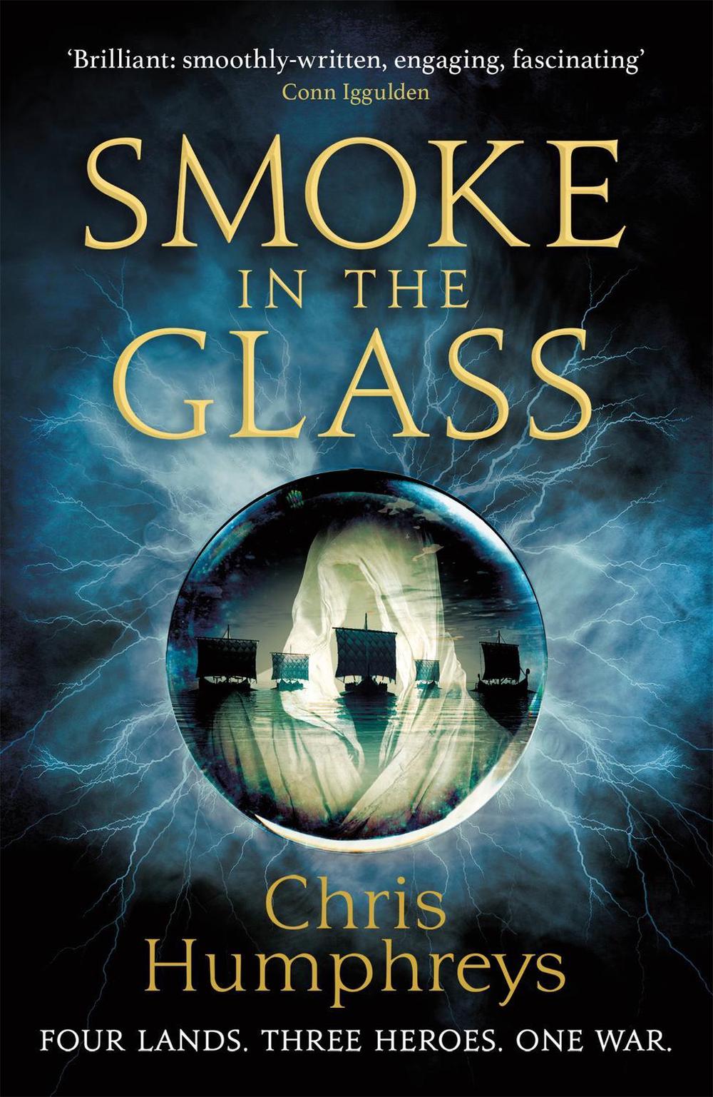 Smoke in the Glass by Chris Humphreys - ISBN: 9781473226043