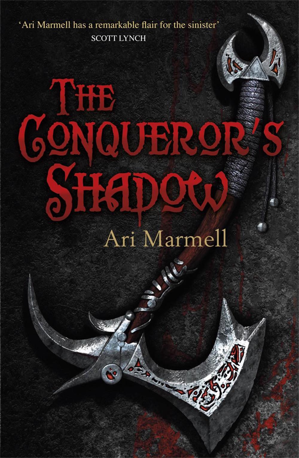 The Conqueror's Shadow by Ari Marmell - ISBN: 9781473228382