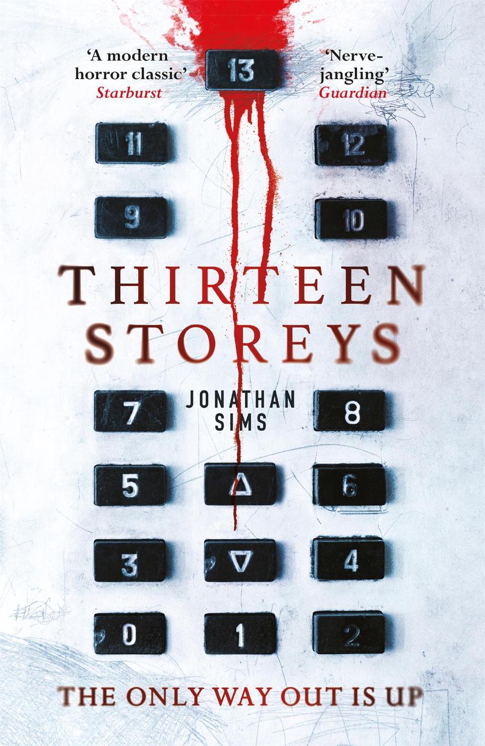 Thirteen Storeys by Jonathan Sims - ISBN: 9781473228740
