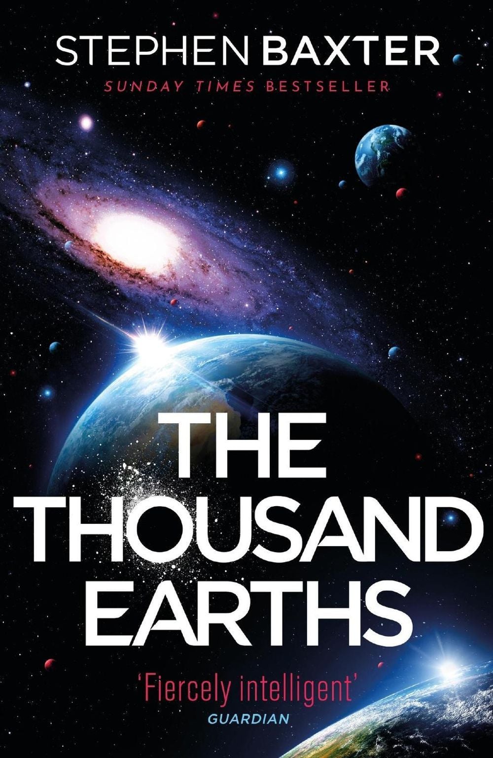 The Thousand Earths by Stephen Baxter - ISBN: 9781473228924