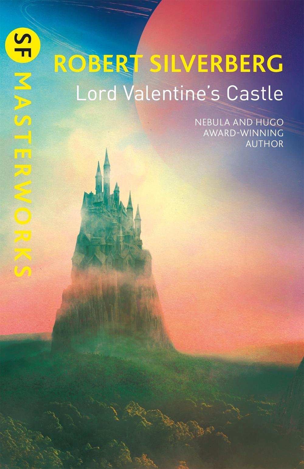 Lord Valentine's Castle by Robert Silverberg - ISBN: 9781473229228